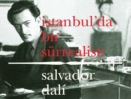 Istanbul, exposition about Salvador Dali