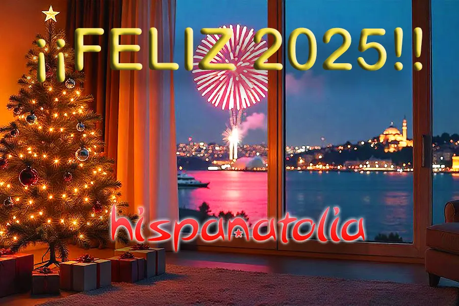 FELIZ 2025: Hispanatolia
