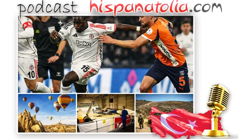 Caza turco KAAN | Partido Beşiktaş | Israel anexiona Cisjordania | Turismo de globos en Capadocia