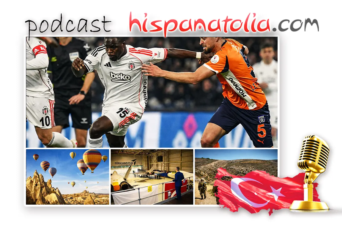 Caza turco KAAN | Partido Beşiktaş | Israel anexiona Cisjordania | Turismo de globos en Capadocia