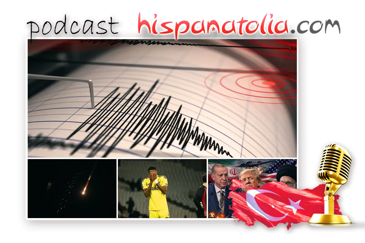Terremotos en Turquía | Misil de Irán | Derrota del Fenerbahçe | Erdoğan busca evitar la guerra